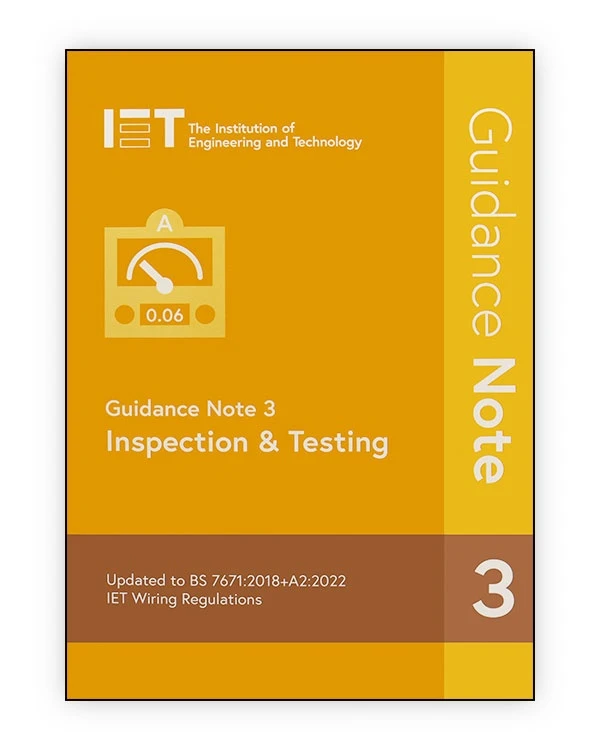 BS 7671 Guidance Note 3: Inspection & Testing